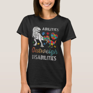 Fähigkeiten überwiegen Behinderungen Autismus Bewu T-Shirt