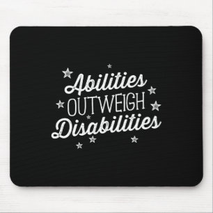 Fähigkeiten überwiegen Behinderungen Sprechtherapi Mousepad