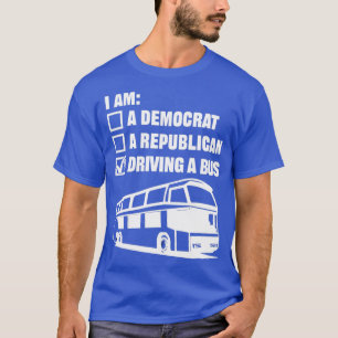 Fahren eines Bus Kinder Schule Bus Job Chauffeur D T-Shirt