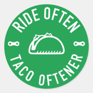 Fahren oft Taco Oftener Runder Aufkleber