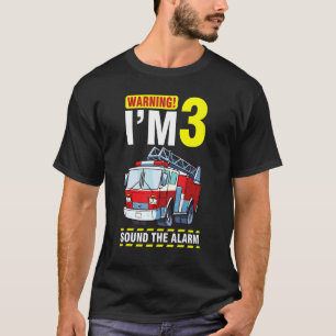 Fahren Sie die Feuerwehrwarnung Ich bin 3 Jahre al T-Shirt