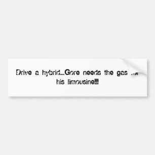 Fahren Sie ein hybrides….Gore benötigt das Gas für Autoaufkleber