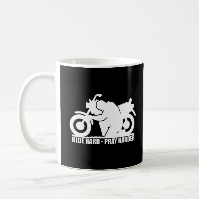 Fahren Sie hart, beten Sie härter Motorrad Männer Kaffeetasse (Links)