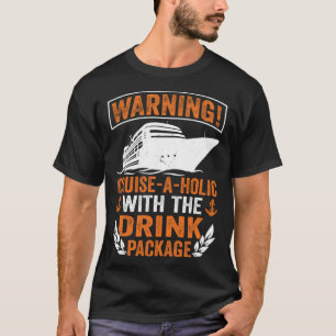 Fahren Sie mit einem Alkoholiker mit den Cruis der T-Shirt