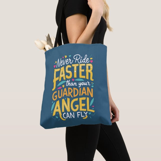 Fahren Sie nie schneller, als Ihr Schutzengel flie Tasche (Von Nahem)
