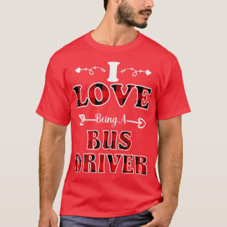 Fahrerziffer I Liebe als Busfahrer T-Shirt
