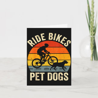 Fahrrad fahren Hunde streicheln lustiger Spruch fü Karte