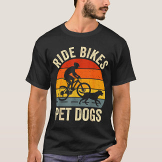 Fahrrad fahren Hunde streicheln lustiger Spruch fü T-Shirt