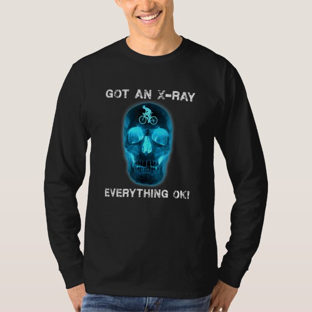Fahrrad - Got eines X-Ray-Fahrradfahrers T-Shirt (Vorderseite)