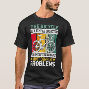 Fahrrad ist eine Lösung für den Spaß Radfahrer Gra T-Shirt
