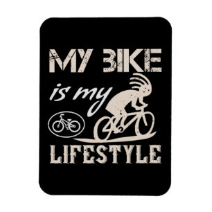 Fahrrad - Mein Fahrrad ist mein Lebensstil Magnet