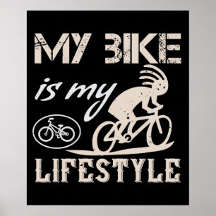 Fahrrad - Mein Fahrrad ist mein Lebensstil Poster