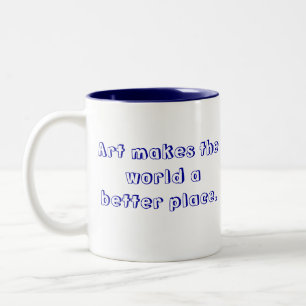 Fahrrad-Tasse mit "Kunst machen die Welt einen Zweifarbige Tasse
