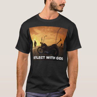 Fahrräder - Chopper, REFLEKTIEREN sich MIT GOTT T-Shirt