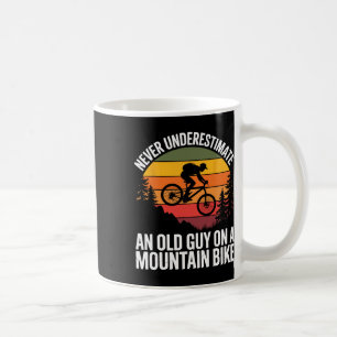 Fahrradfahren Unterschätze Nie Einen Alten Mann Au Kaffeetasse