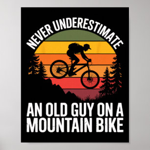 Fahrradfahren Unterschätze Nie Einen Alten Mann Au Poster