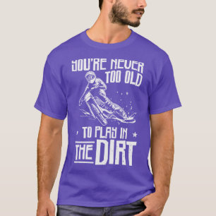 Fahrradfahrer nicht zu alt T-Shirt