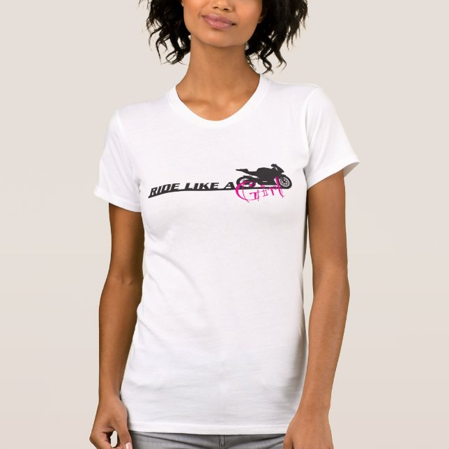 Fahrt wie ein Mädchen T-Shirt (Vorderseite)