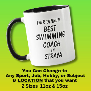 Fair Dinkum BESTER SCHWIMM-COACH in Straya  Tasse