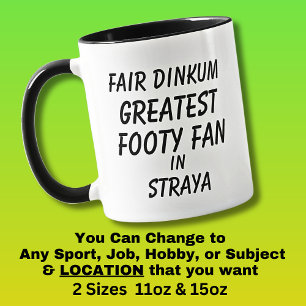 Fair Dinkum größter Fußballfan in Australien Tasse