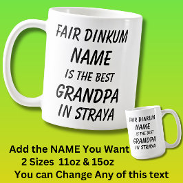 Fair Dinkum NAME BEST GRANDPA Straya (Australien) Kaffeetasse