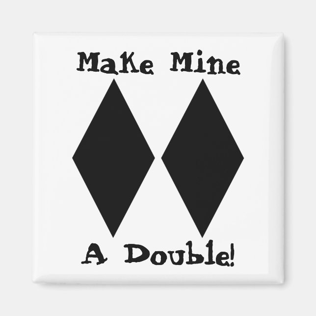 Faire du mien un aimant double (Devant)