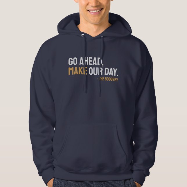 Faire notre Sweat - shirt à capuche de journée (Devant)