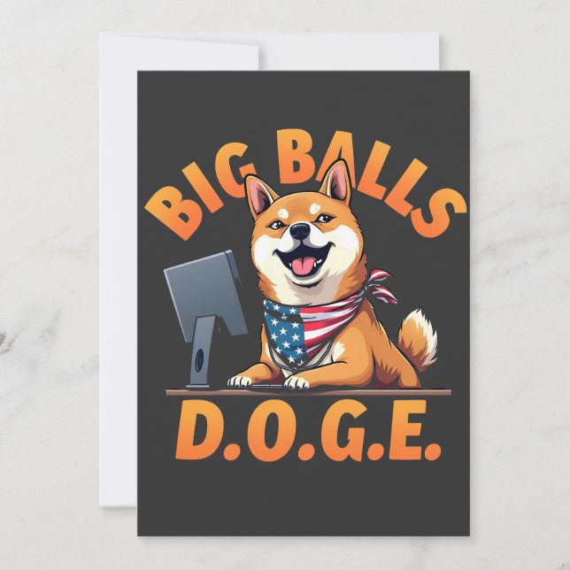 Faire-part Big Balls Doge Département de l'efficacité du gouv (Devant)