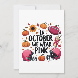 Faire-part En Octobre nous portons Pink Breast Cancer Footbal