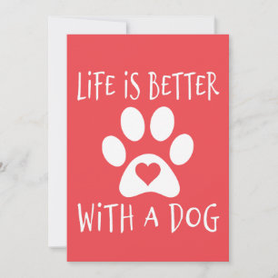 Faire-part La vie est meilleure avec un chien - Amoureux des