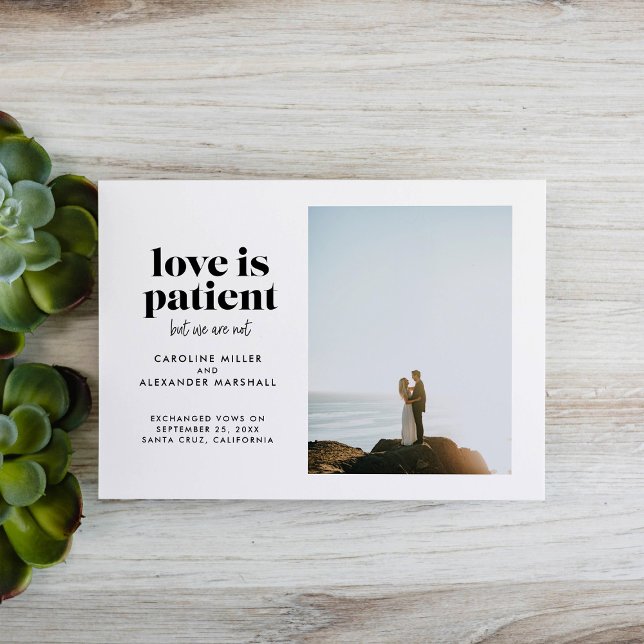 Faire-part L'amour est patient mais nous ne sommes pas en fui (Créateur téléchargé)