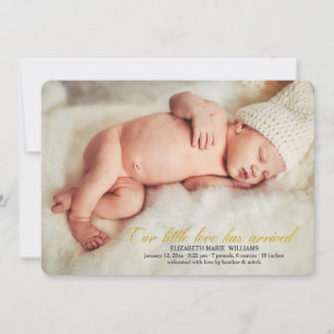 Faire-part Notre peu d'amour a la naissance arrivée de photo