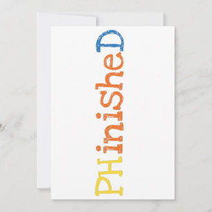 Faire-part PHinisheD DSP Docteur Diplôme Disertation Science