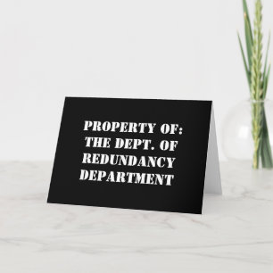 Faire-part Redundance, propriété Department
