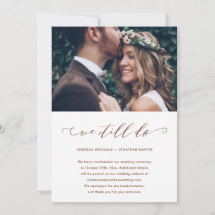 Faire-part Report de mariage Nous nous marions toujours Photo