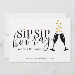 Faire-part Sip Sip Hooray We got Engagé Photo Enregistrer la 