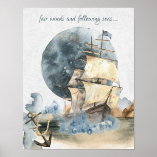 Faire Winde und folgende Seefahrtschiffe Poster