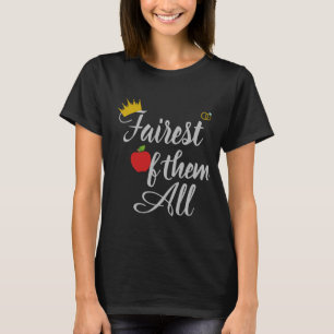 Fairest von ihnen alle Junggeselinnen-Abschied Shi T-Shirt