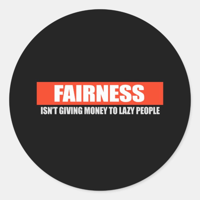 FAIRNESS - GELD GEGEN LEUTE, DIE T-SCHIRM VERLAGER RUNDER AUFKLEBER (Vorderseite)
