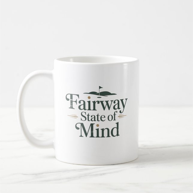Fairway State Of Mind Klassischer Golf-Lebensstil Kaffeetasse (Links)
