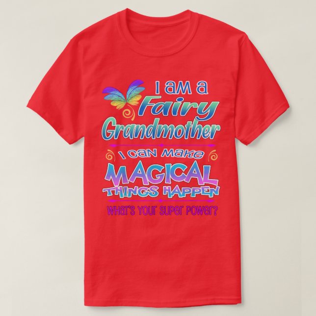 Fairy Grandmutter Magic T-Shirt (Design vorne)