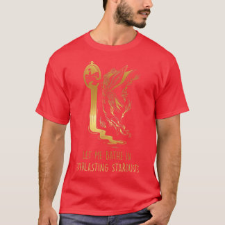 FairycoreLass mich in ewigen Stardusts badenMesse T-Shirt