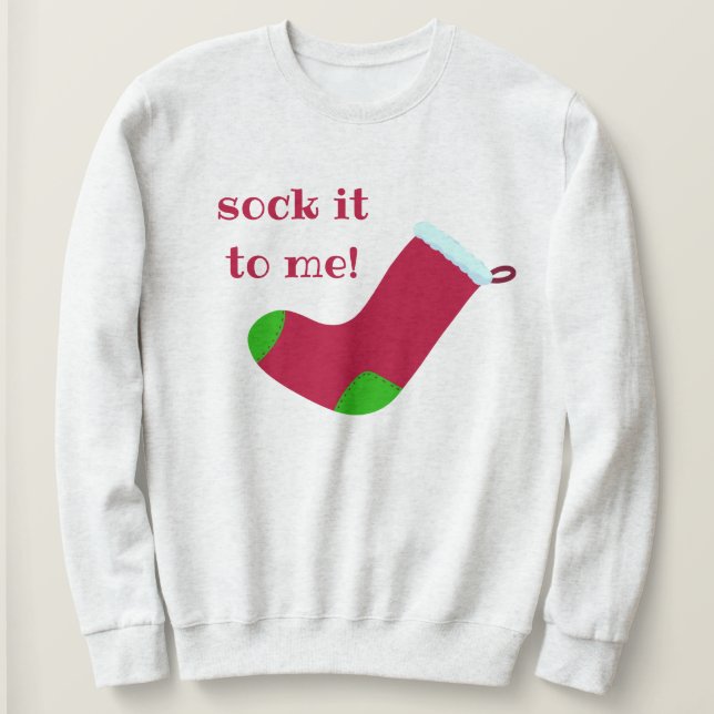 "Fais-Le-Moi !" Sweatshirt de veille de Noël (Design devant)