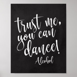 Fais-moi confiance, tu peux danser panneau tableau