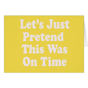 Faisons comme si c'était à l'heure