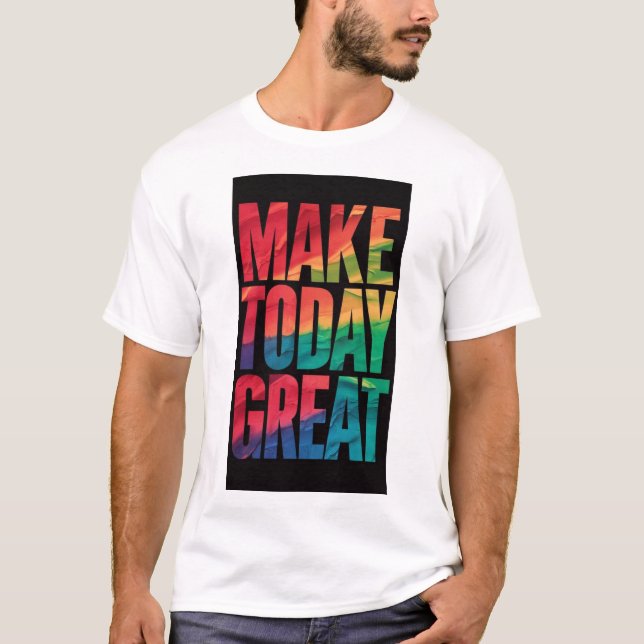 Faites aujourd'hui grand T-shirt Royal tendance (Devant)