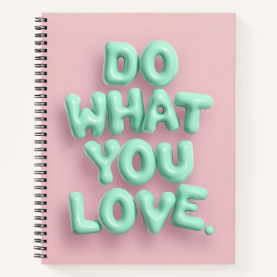 Faites ce que vous aimez pastel esthétique carnet 