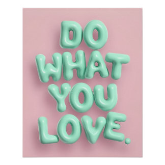 Faites ce que vous aimez Poster | Mint Puffy Wall