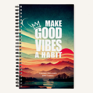 FAITES DE GOOD VIBES UN HABIT Carnet Spiral
