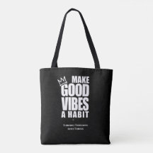 FAITES DE GOOD VIBES UN HABIT | SAC FOURRE-TOUT